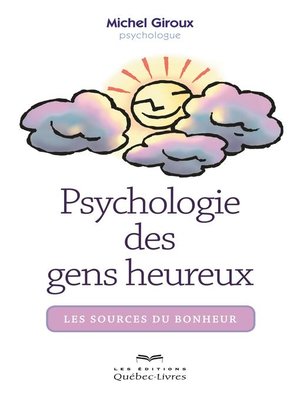 cover image of Psychologie des gens heureux